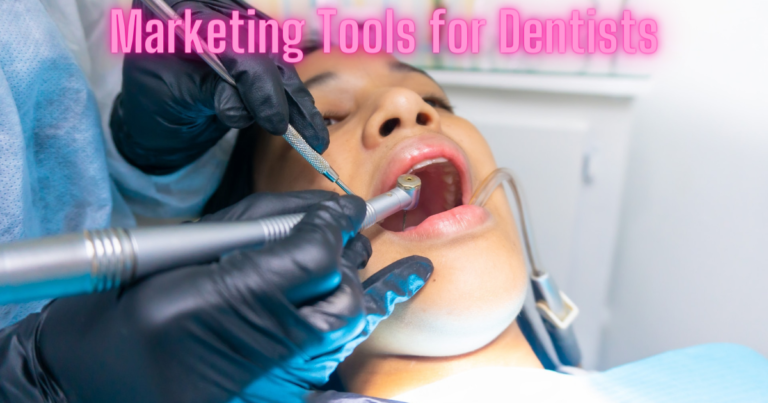 marketing tools for dentists